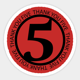 Thank You Five Sticker